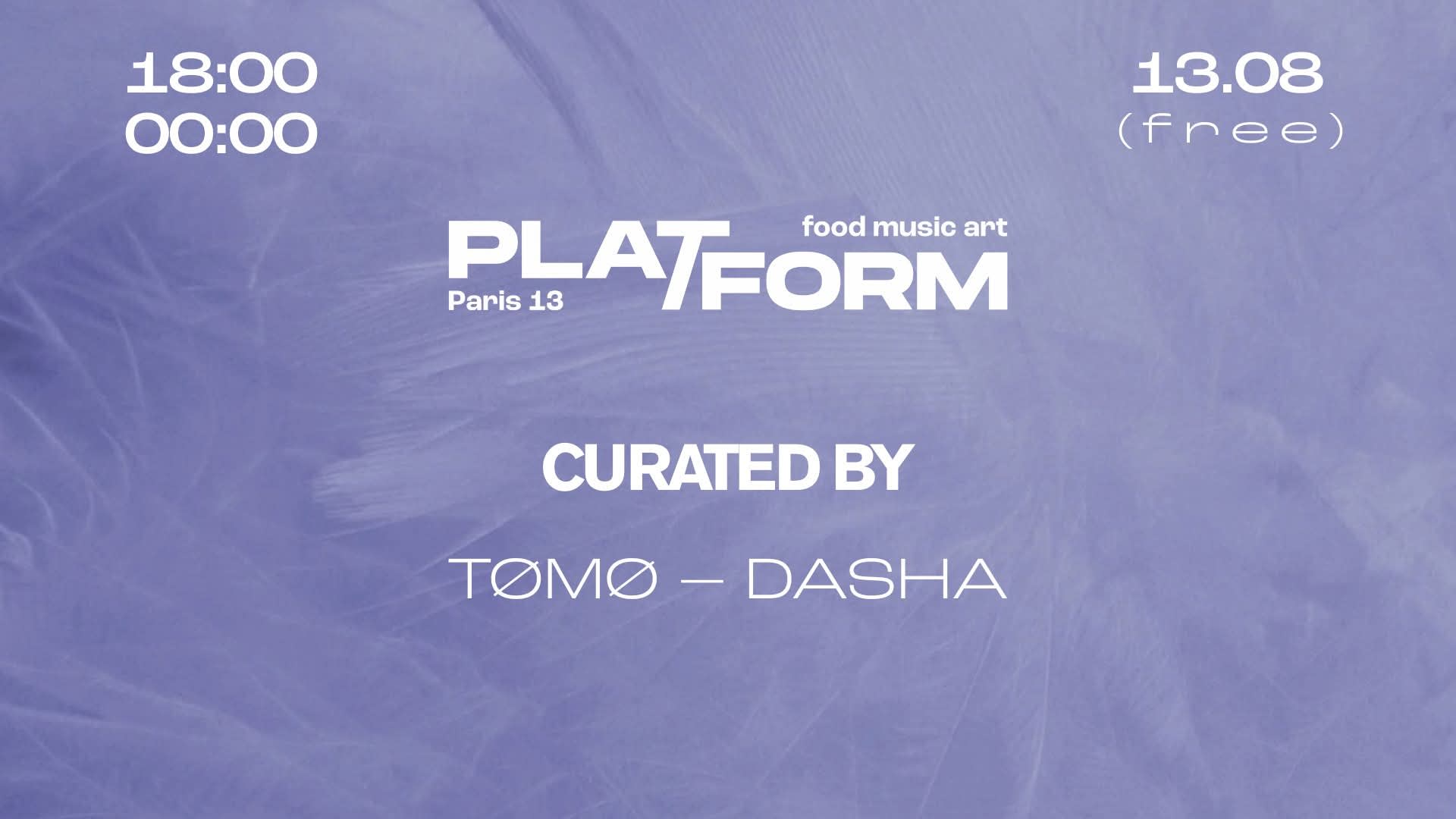 Curated By • Tømø X Dasha • Free