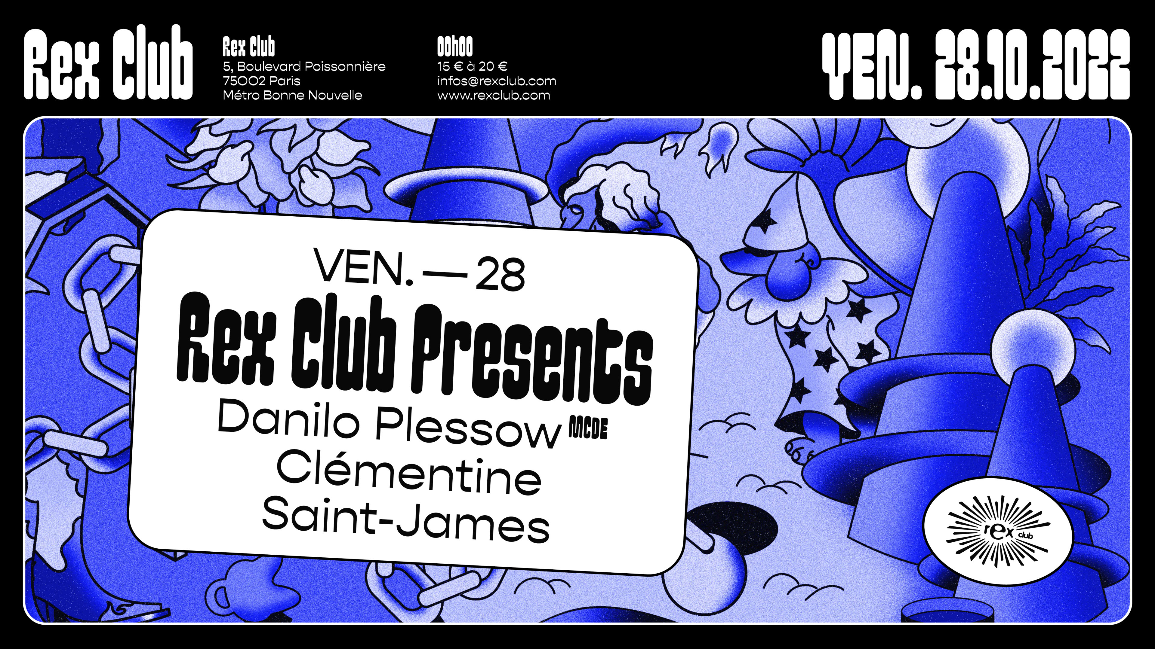 Rex Club Presents: Danilo Plessow (Mcde), Clémentine, Saint-James