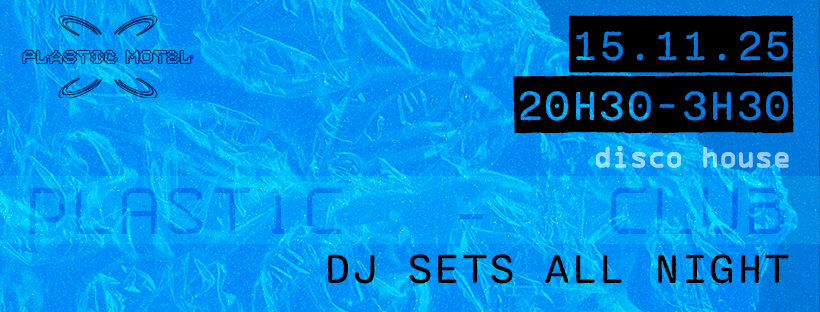 Plastic Club W/Holdtight (Hot N'spicy Records-Paris) & Phil