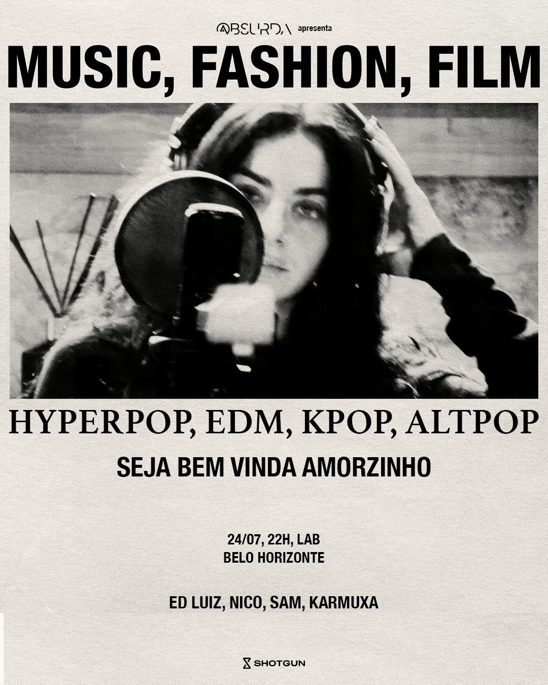 @Bsurda Fashion, Music, Film 24/07 - 22h