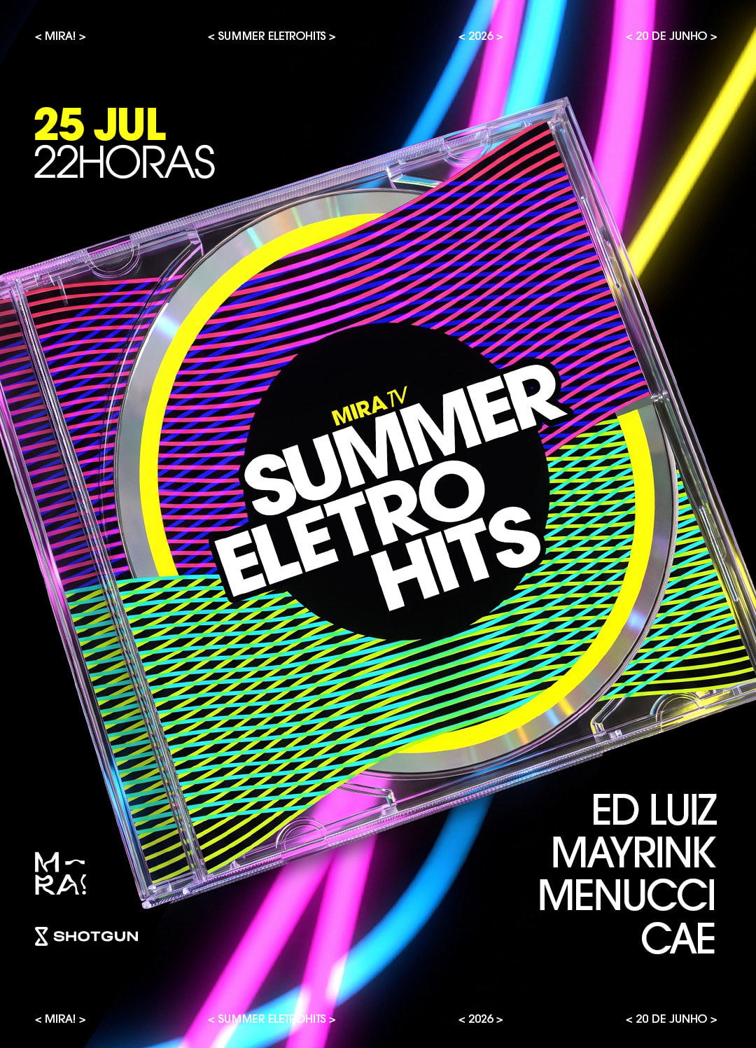 Miratv Summer Eletrohits | 25/07 - 22h