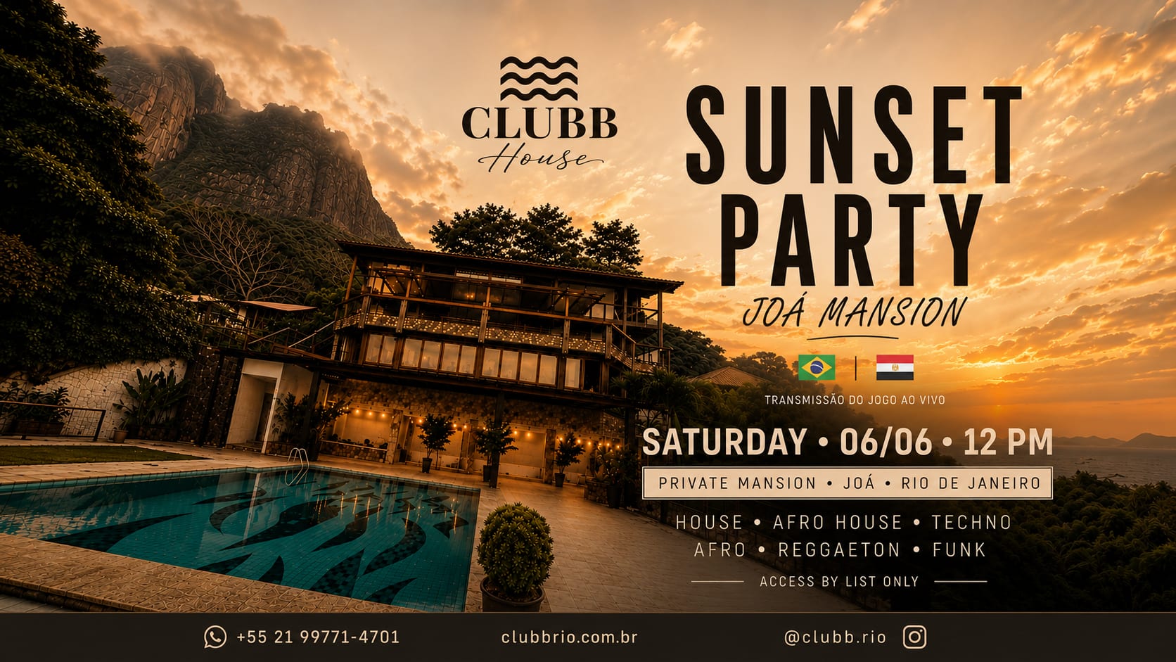 Clubb House • Joá Mansion Sunset Party
