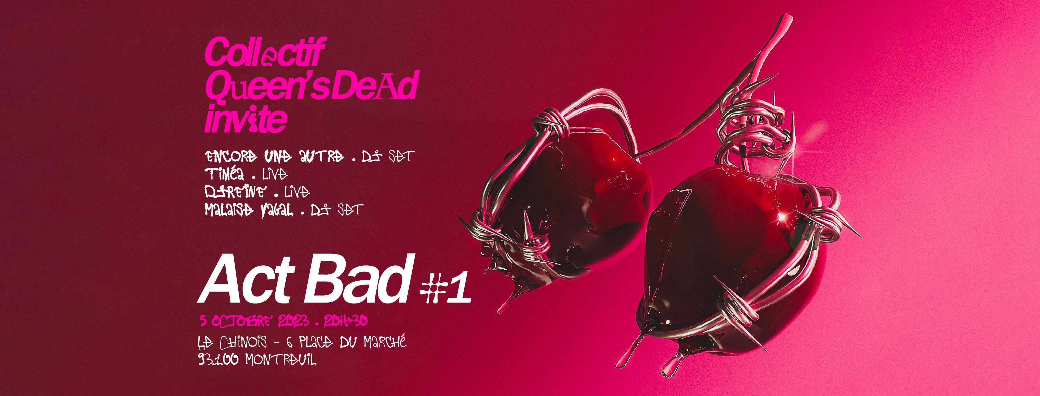 Act Bad #1 - Collectif Queen's Dead