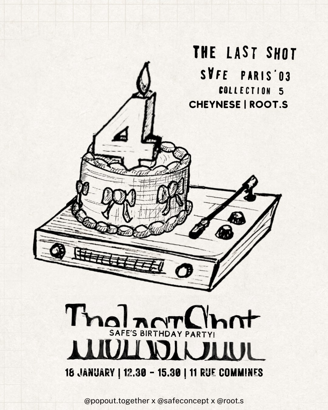 The Last Shot X Safe Birthday Party