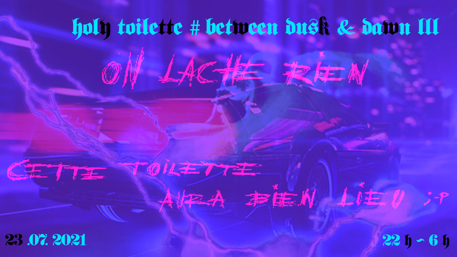 Holy Toilette # Between Dusk And Dawn III