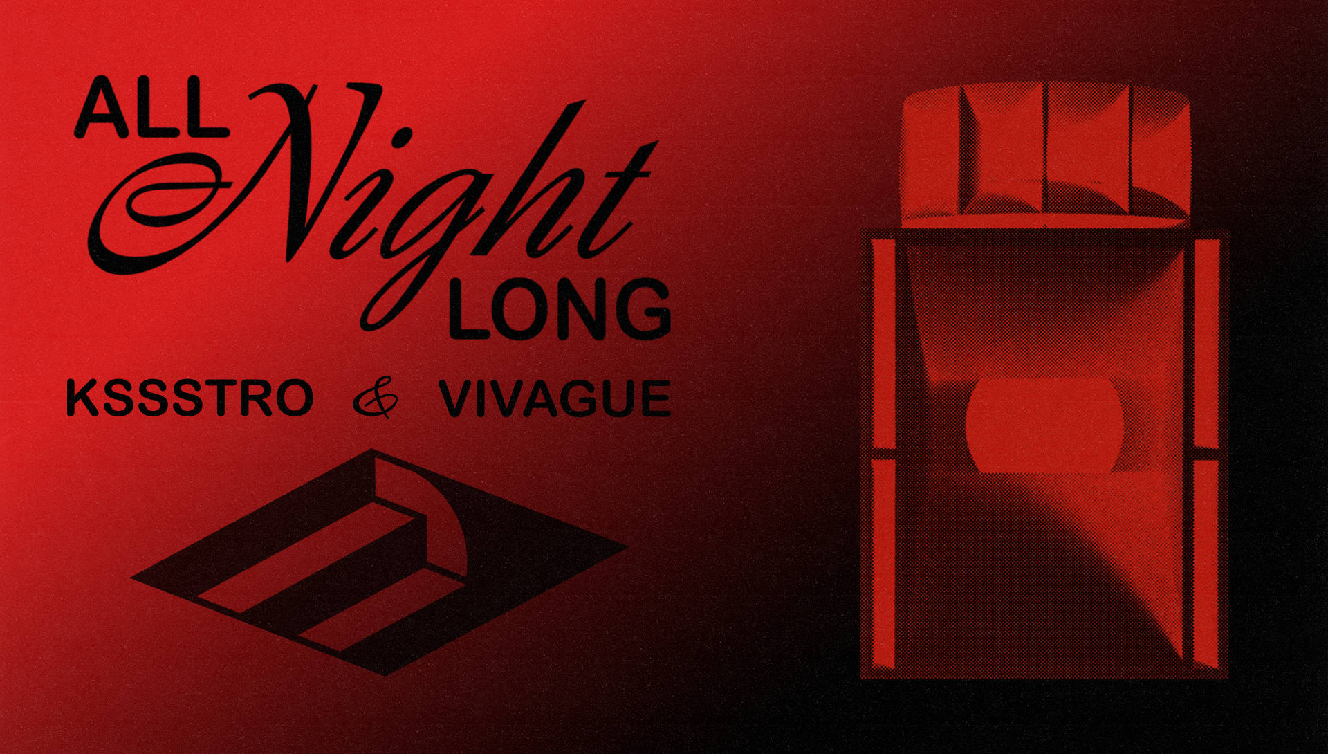 Porão All Night Long - Kssstro & Vivague