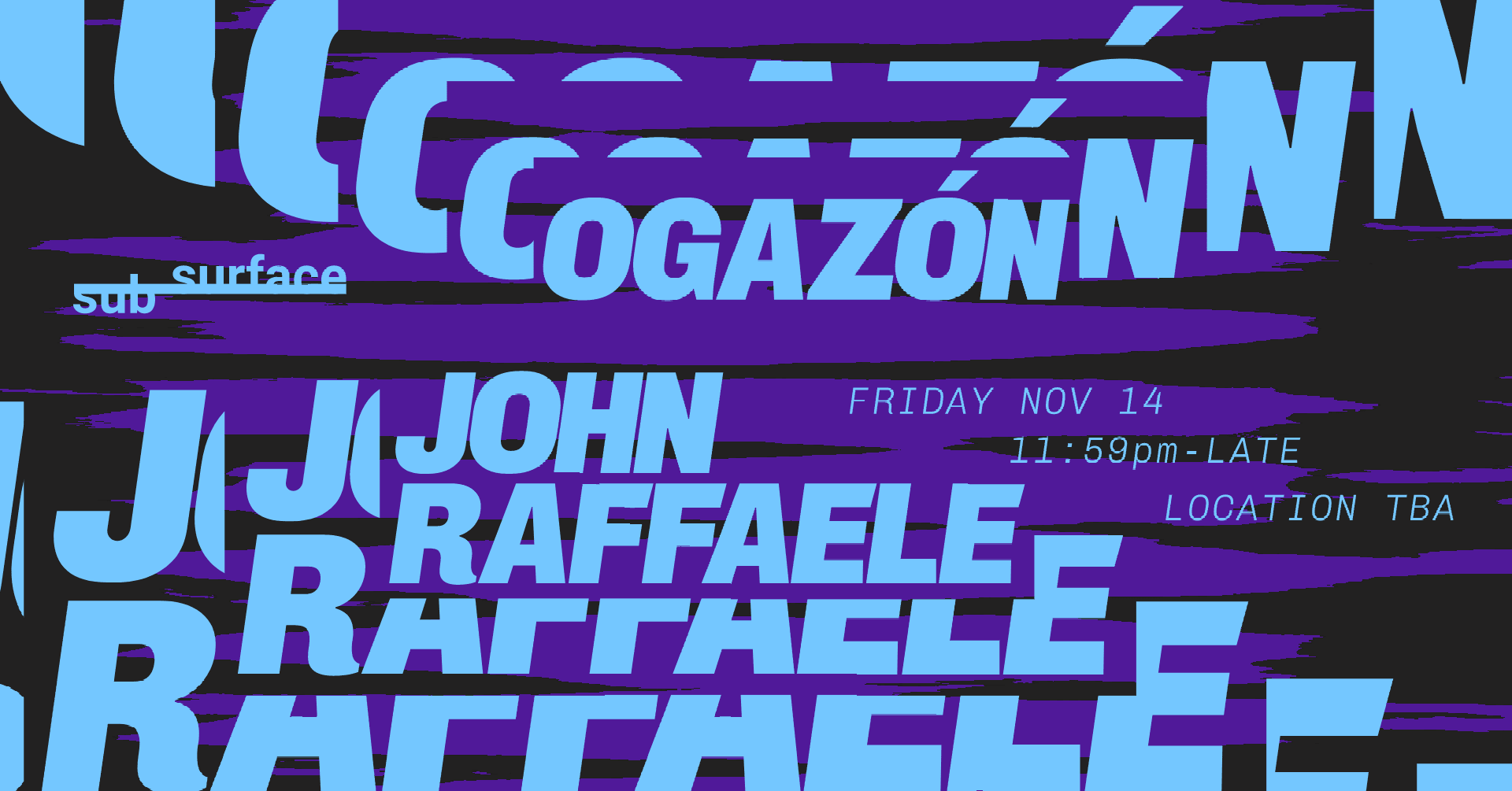 Subsurface 082: Ogazón + John Raffaele