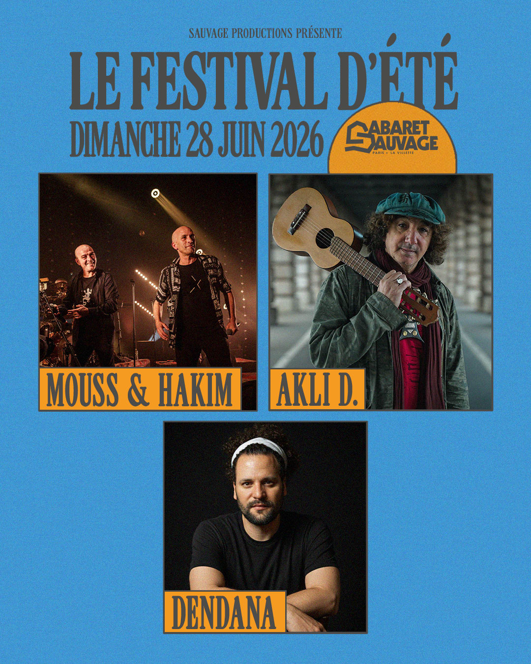 Festival D’Été • Mouss & Hakim I Akli D. I Dendana