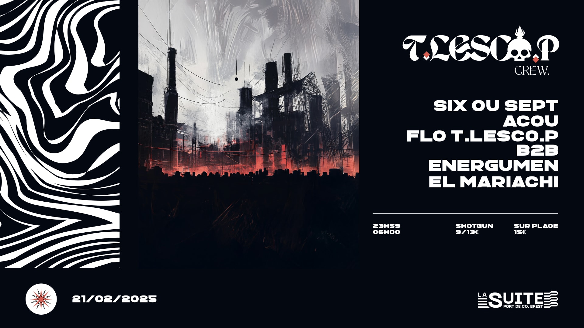 T.Lesco.P @ La Suite (Brest) W/ Six Ou Sept & Acou