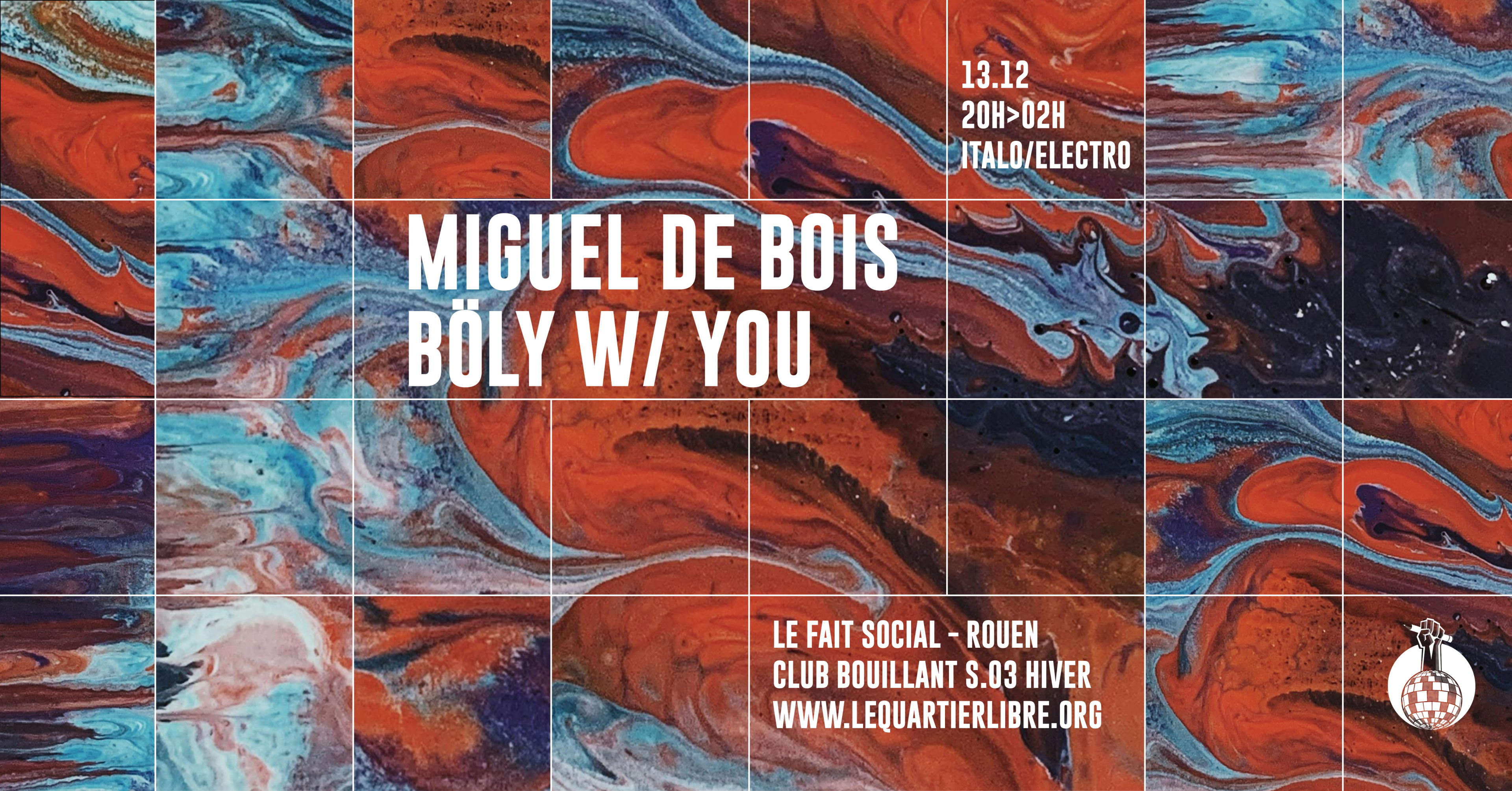Club Bouillant - Miguel De Bois · Böly W/ You
