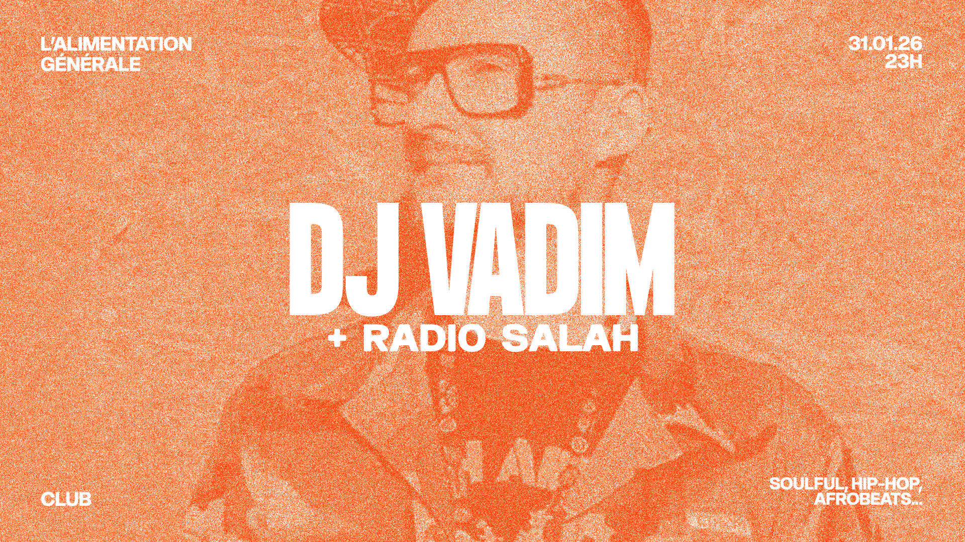 Dj Vadim + Radio Salah