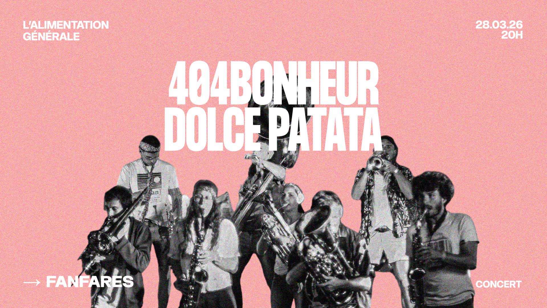 Soirée Fanfares : 404bonheur & Dolce Patata