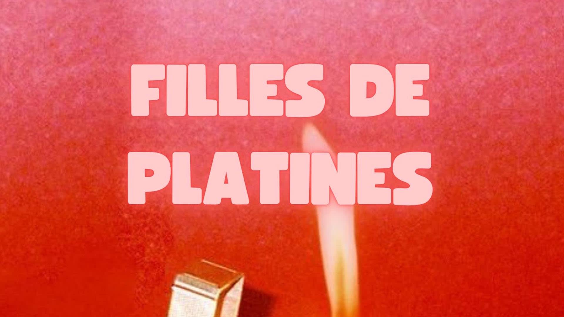 Filles De Platines 17.10