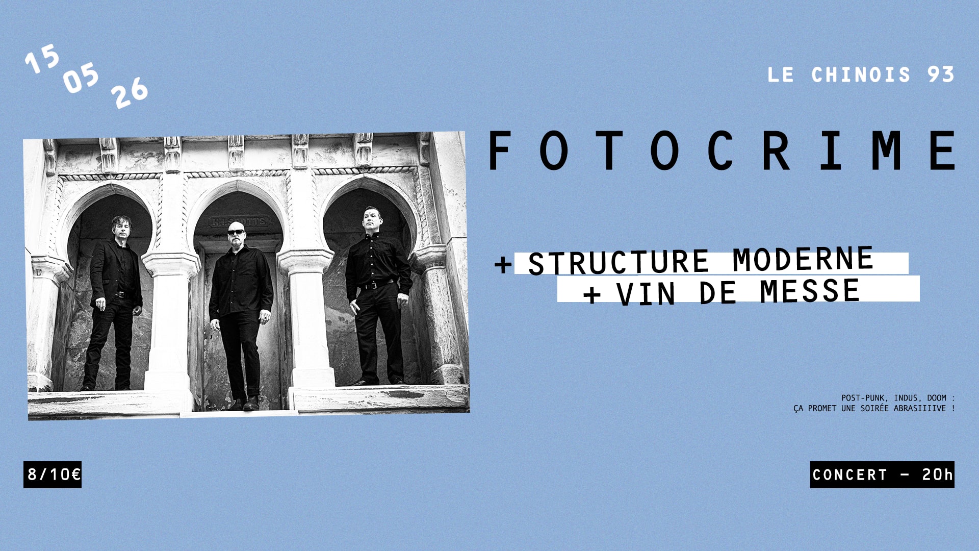 Fotocrime (Us) + Structure Moderne + Vin De Messe