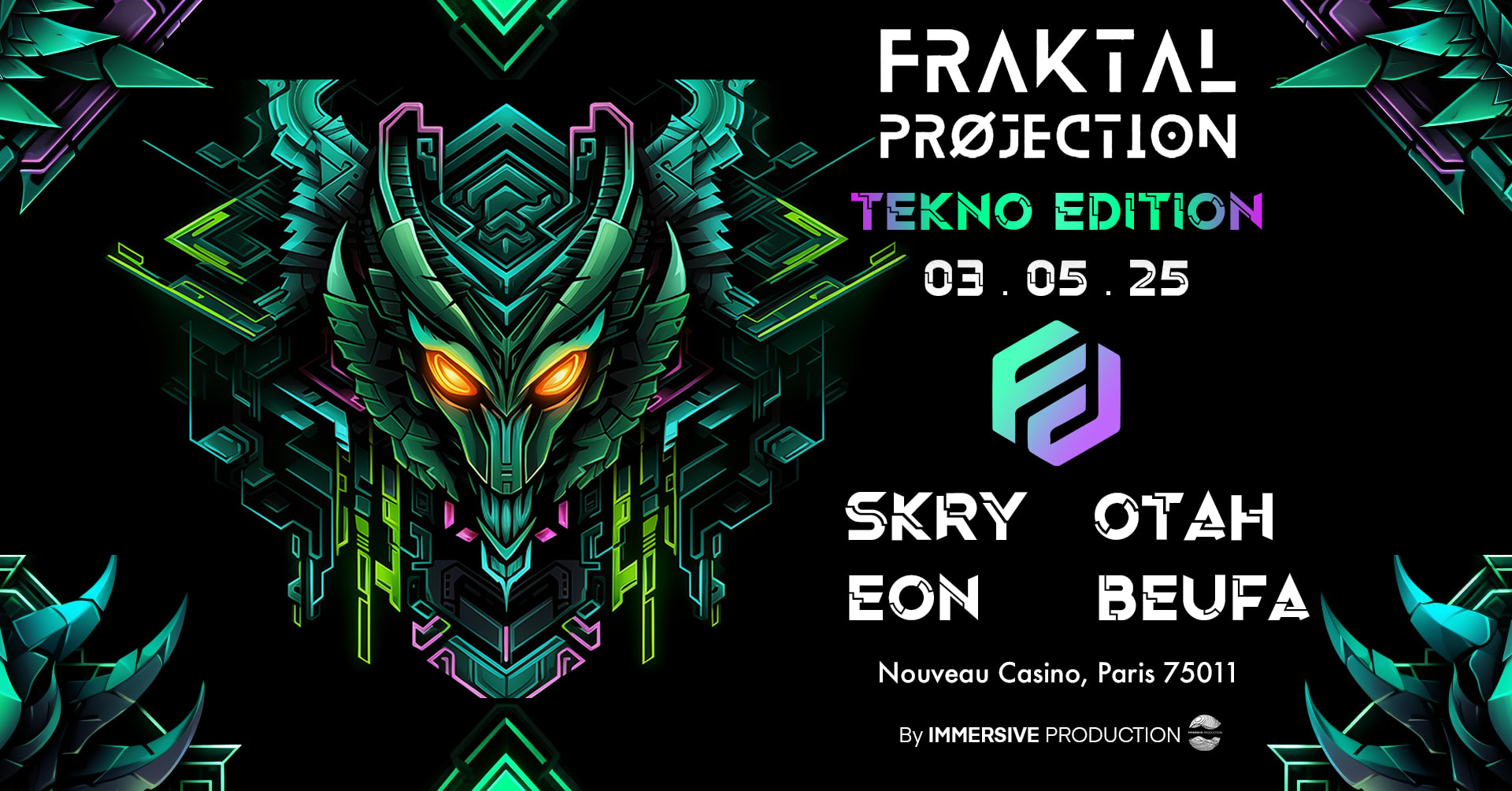 Fraktal Prøjection #8 - Tekno Edition W/ Skry, Otah, Eon
