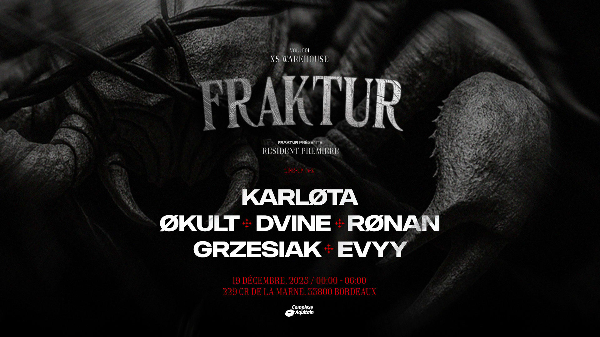 Fraktur : Resident Premiere W/ Karløta / Økult / Dvine (...)