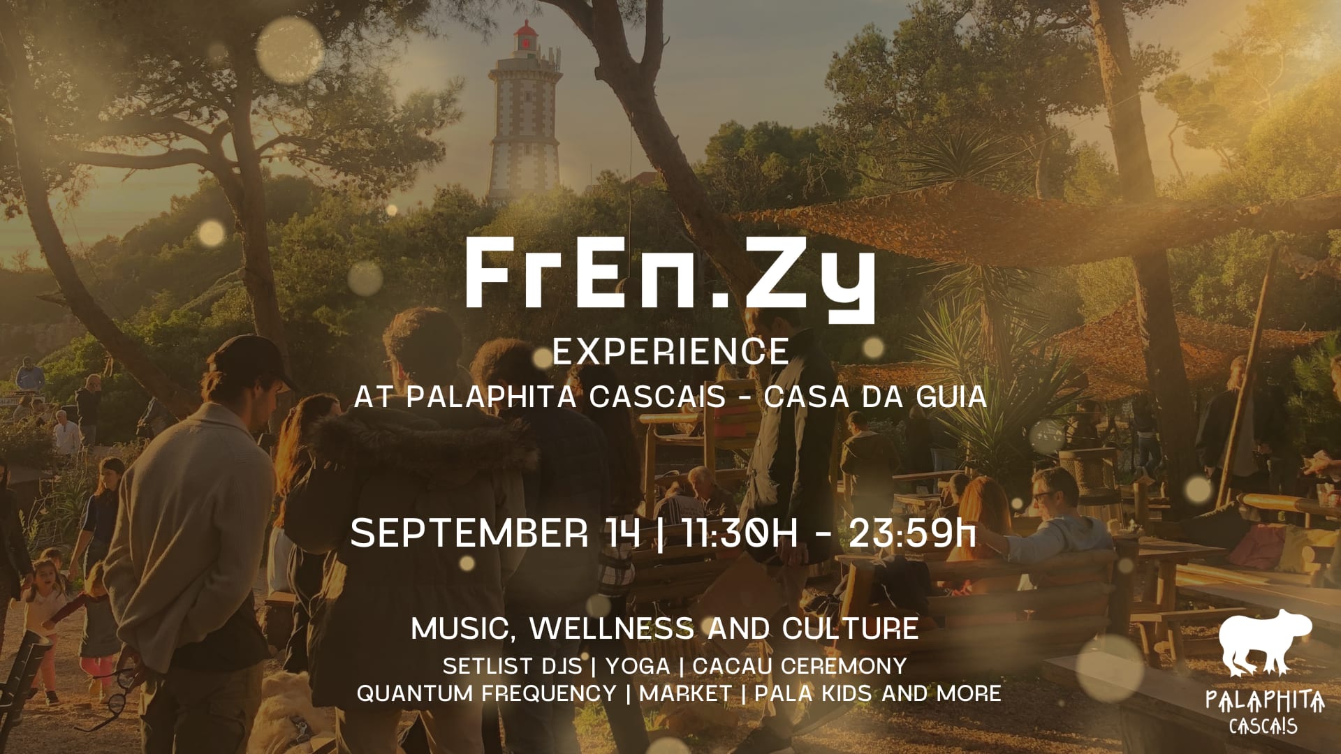 Fren.Zy Experience @Palaphita Cascais