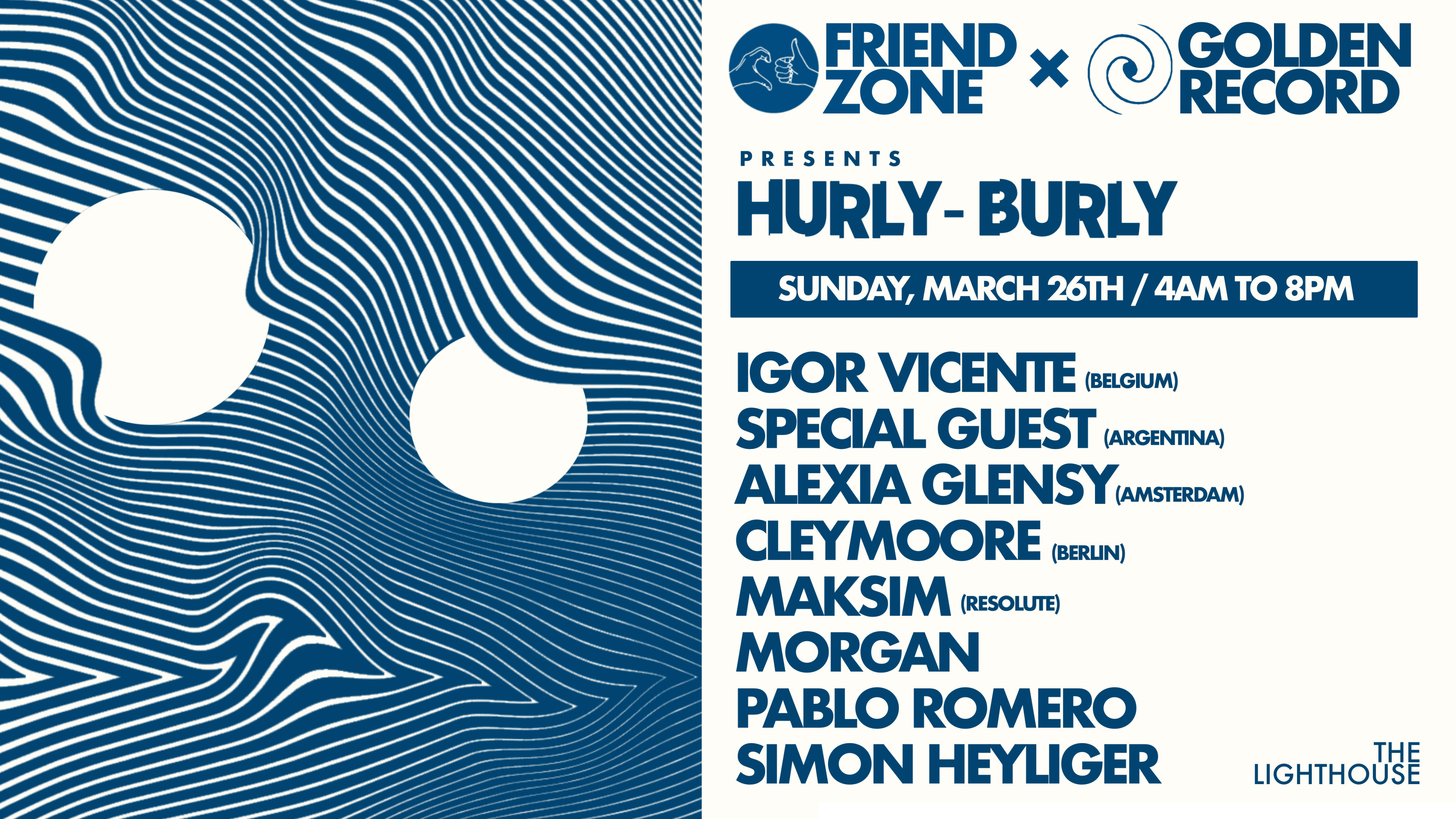 Friendzone ×Golden Record Hurly Burly