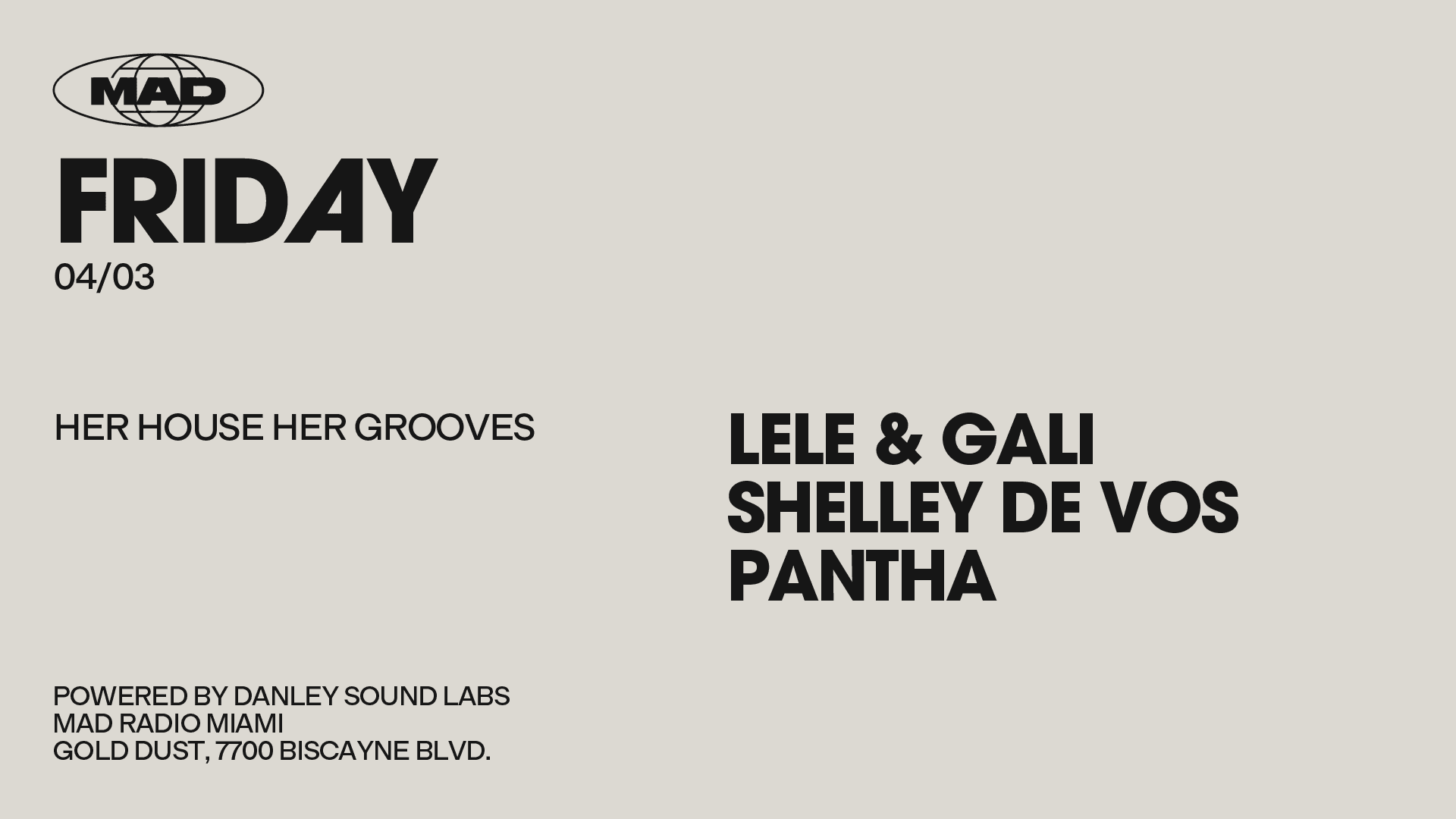 Her House Her Grooves: Lele & Gali, Shelley De Vos, Pantha