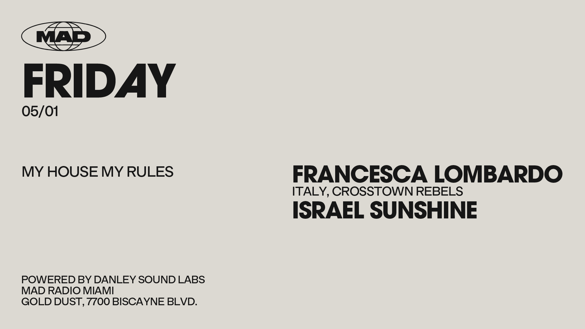 My House My Rules/Special Guest: Francesca Lombardo, Israel