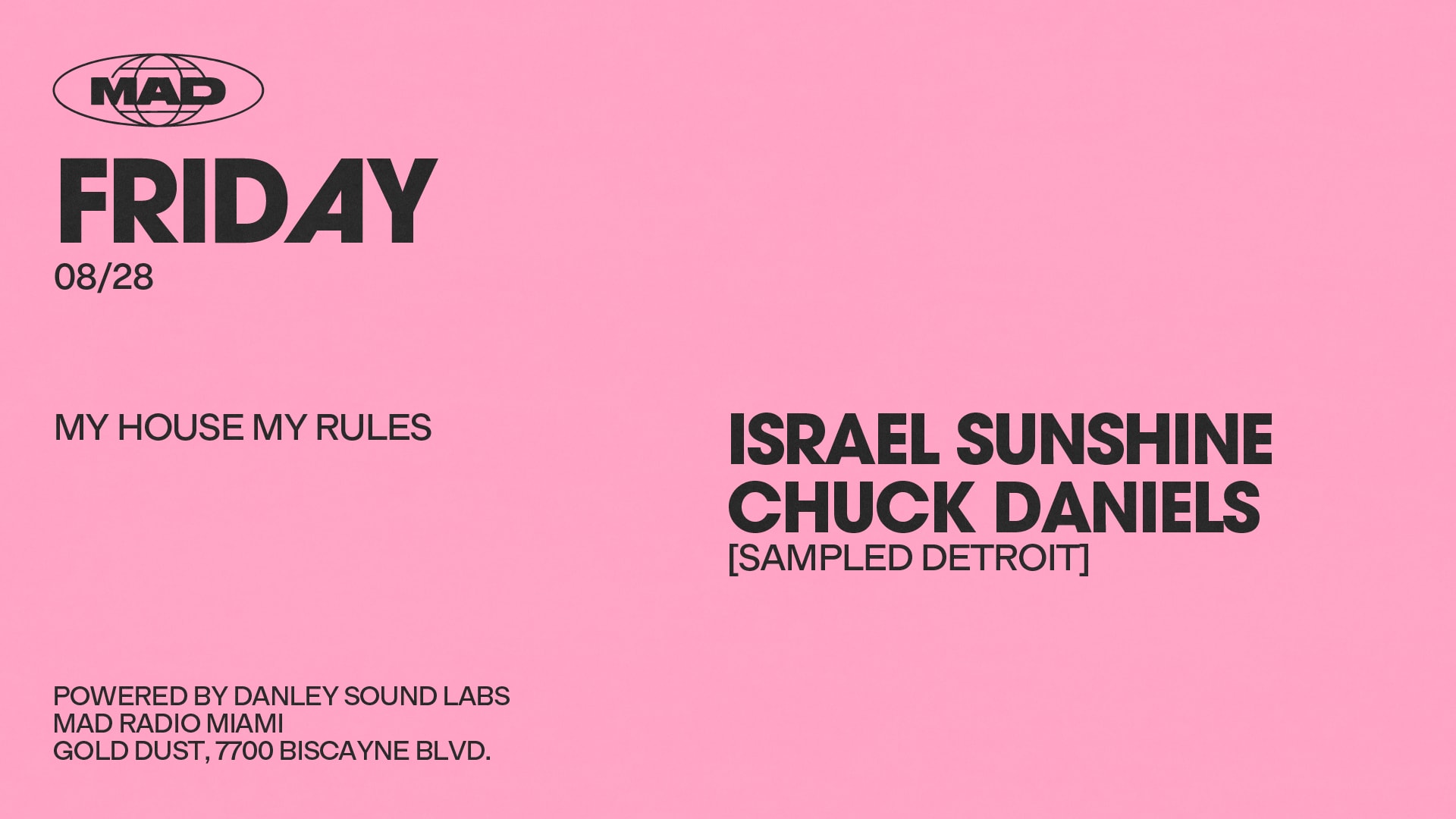 My House My Rules / Special Guest: Chuck Daniels / Israel Su