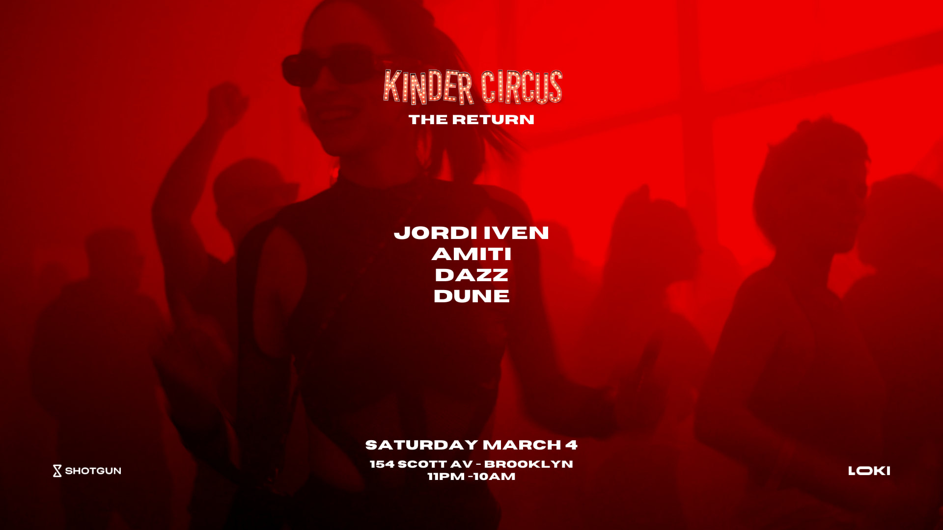 Kinder Circus: The Return (11pm Till 10am)