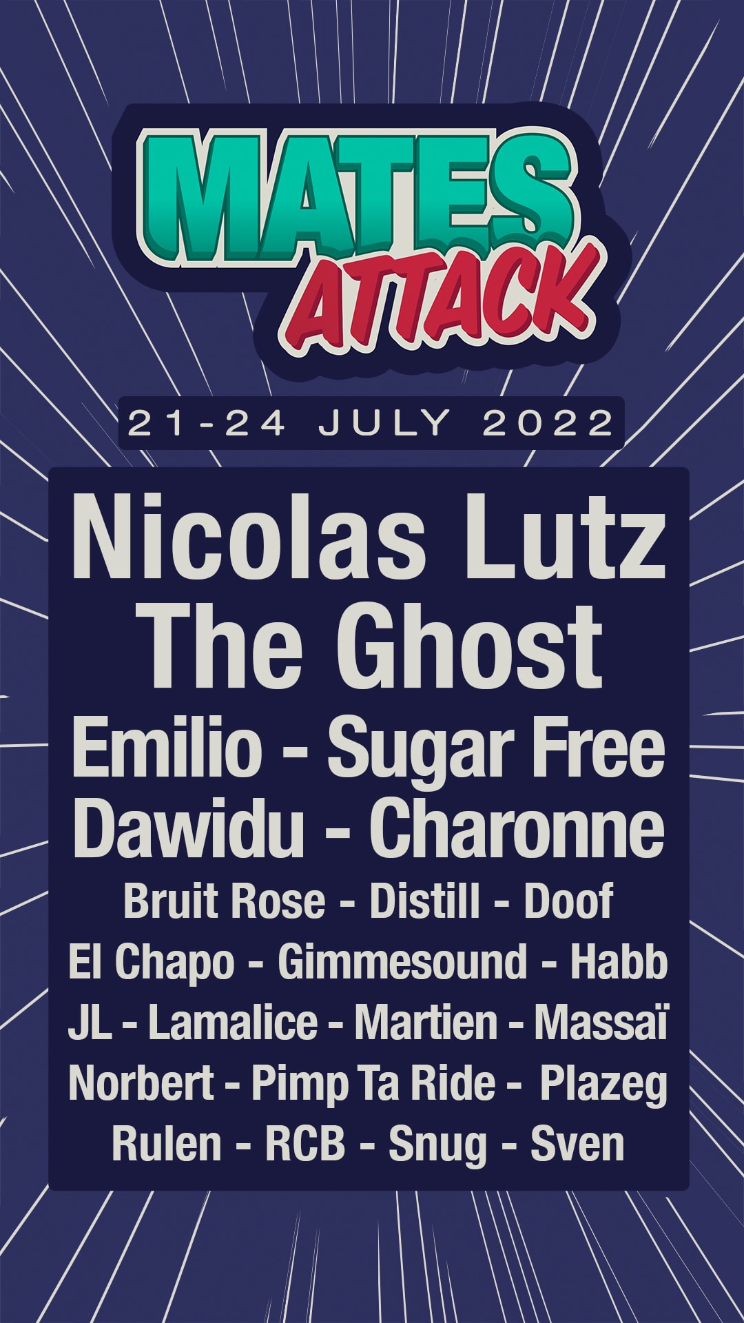 Mates Attack Festival