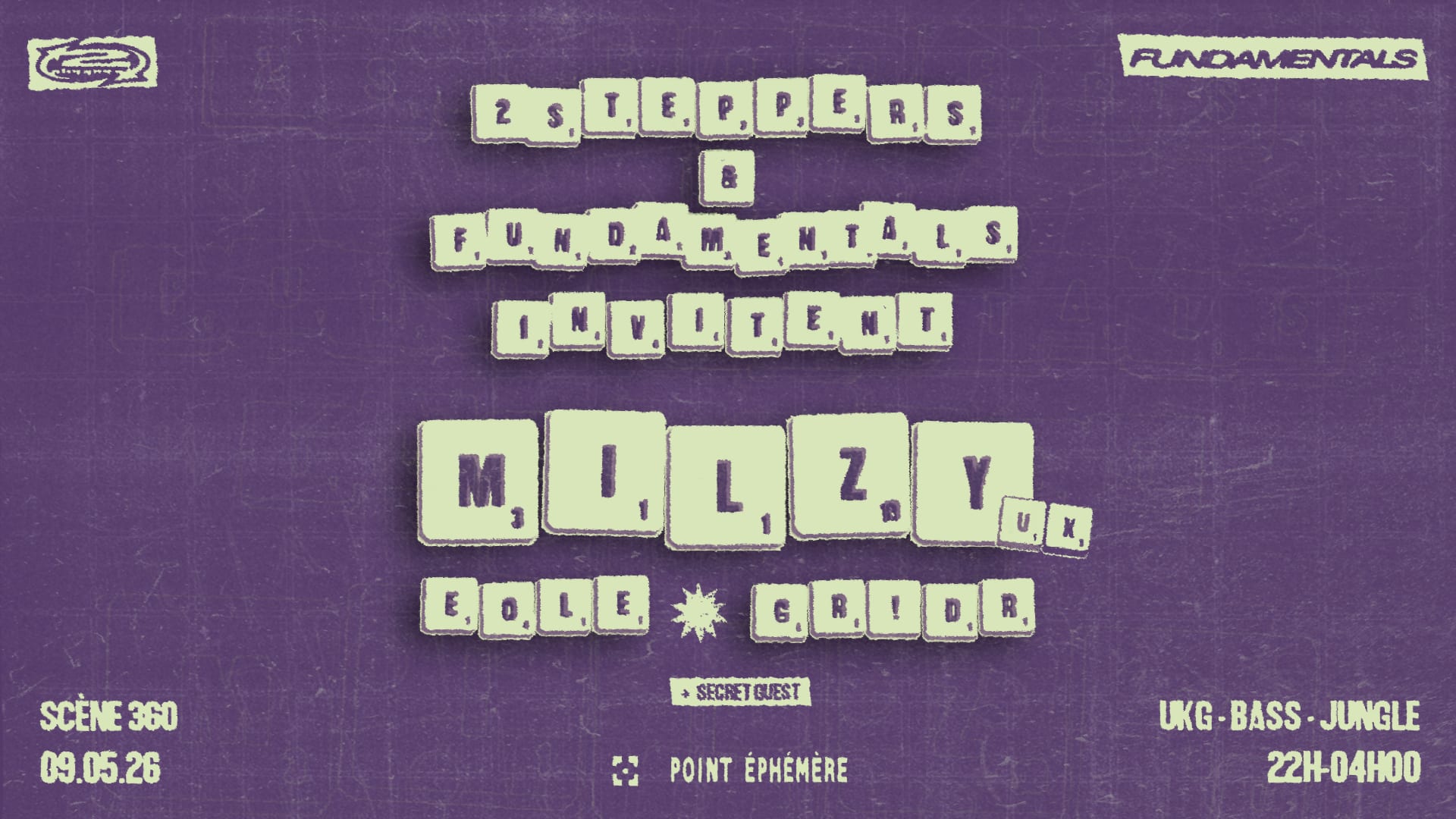 2-Steppers & Fundamentals Invitent : Milzy (Uk)