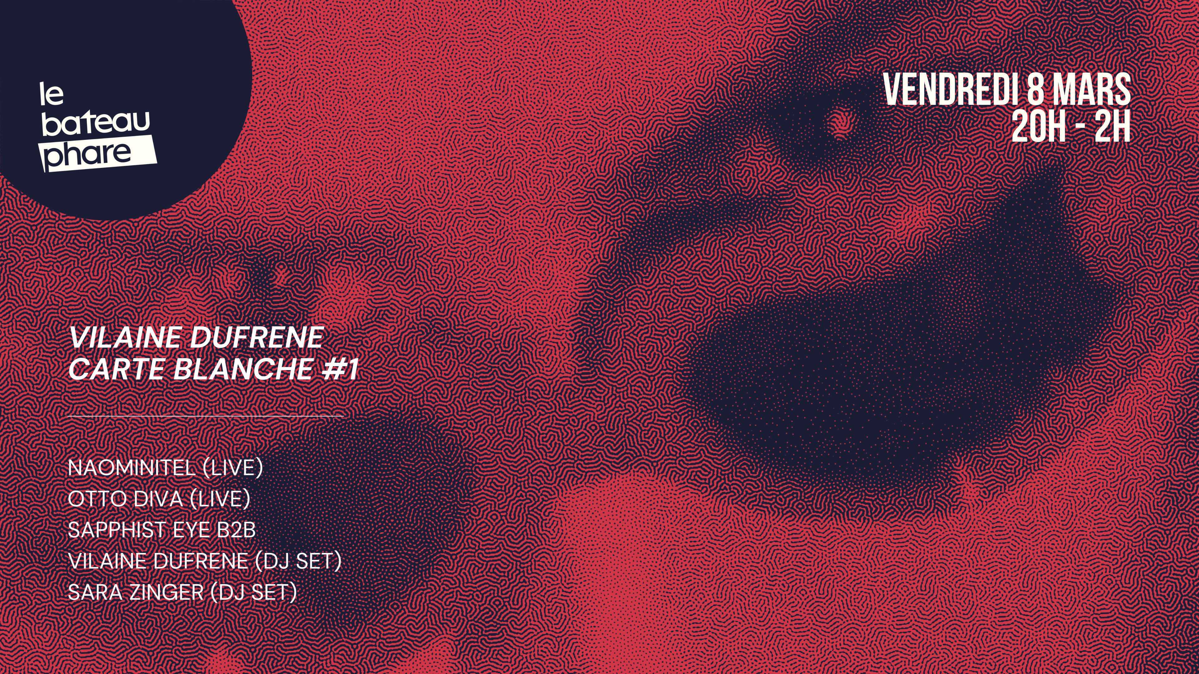 Vilaine Dufrene - Carte Blanche #1