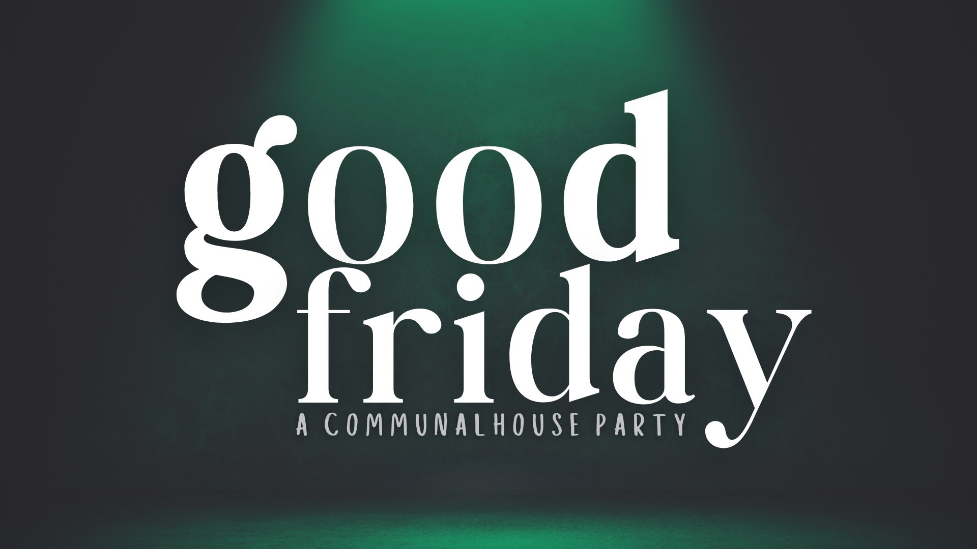 Good Friday - April 3