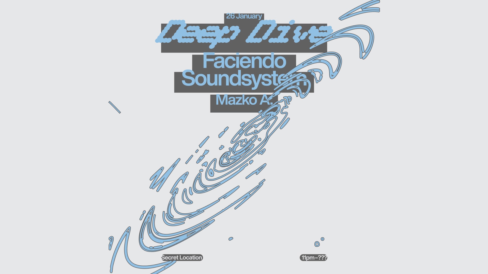 Deep Dive Invites - Faciendo Soundsystem
