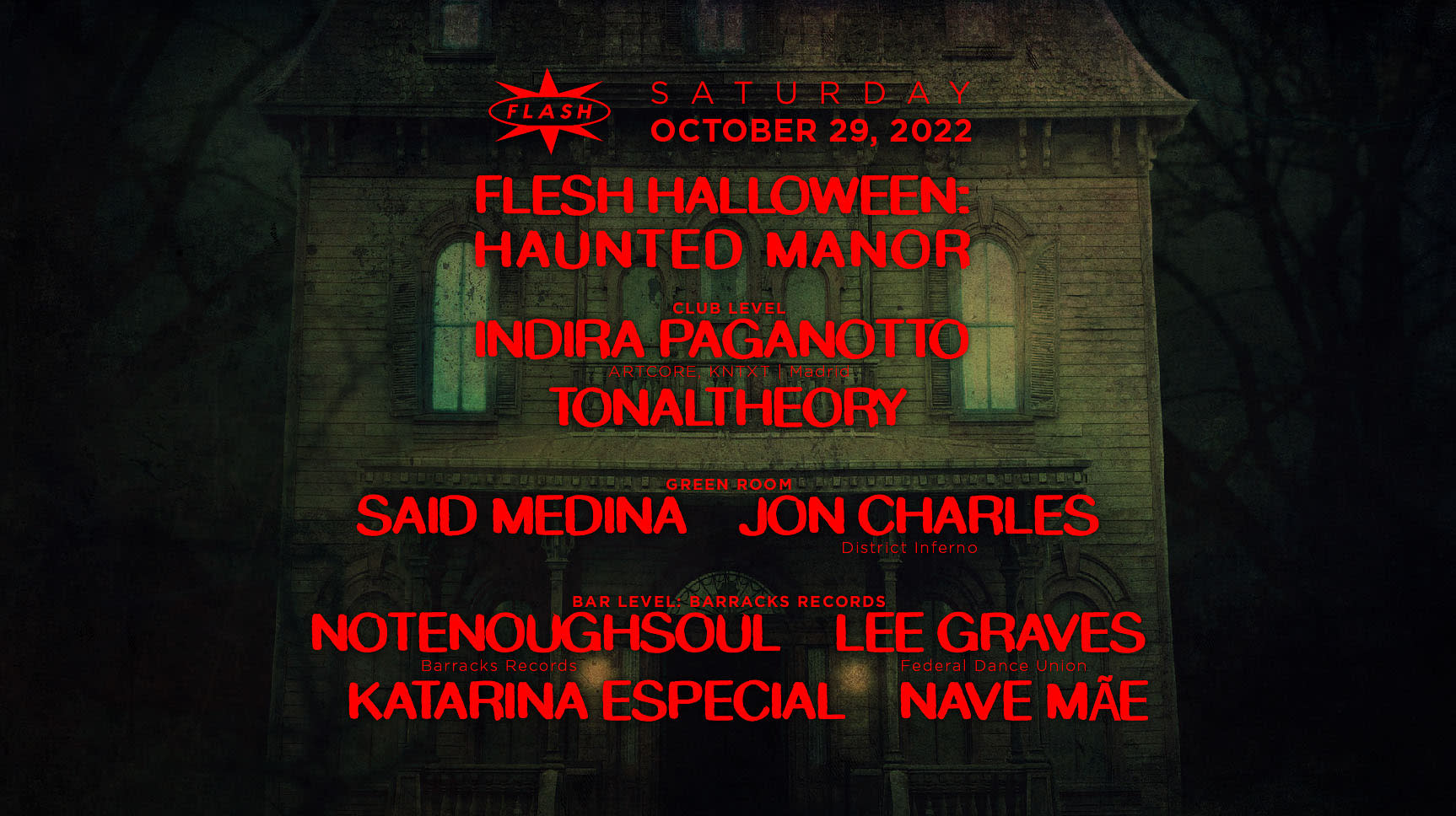 Flesh Halloween: Haunted Manor Ft. Indira Paganotto + More