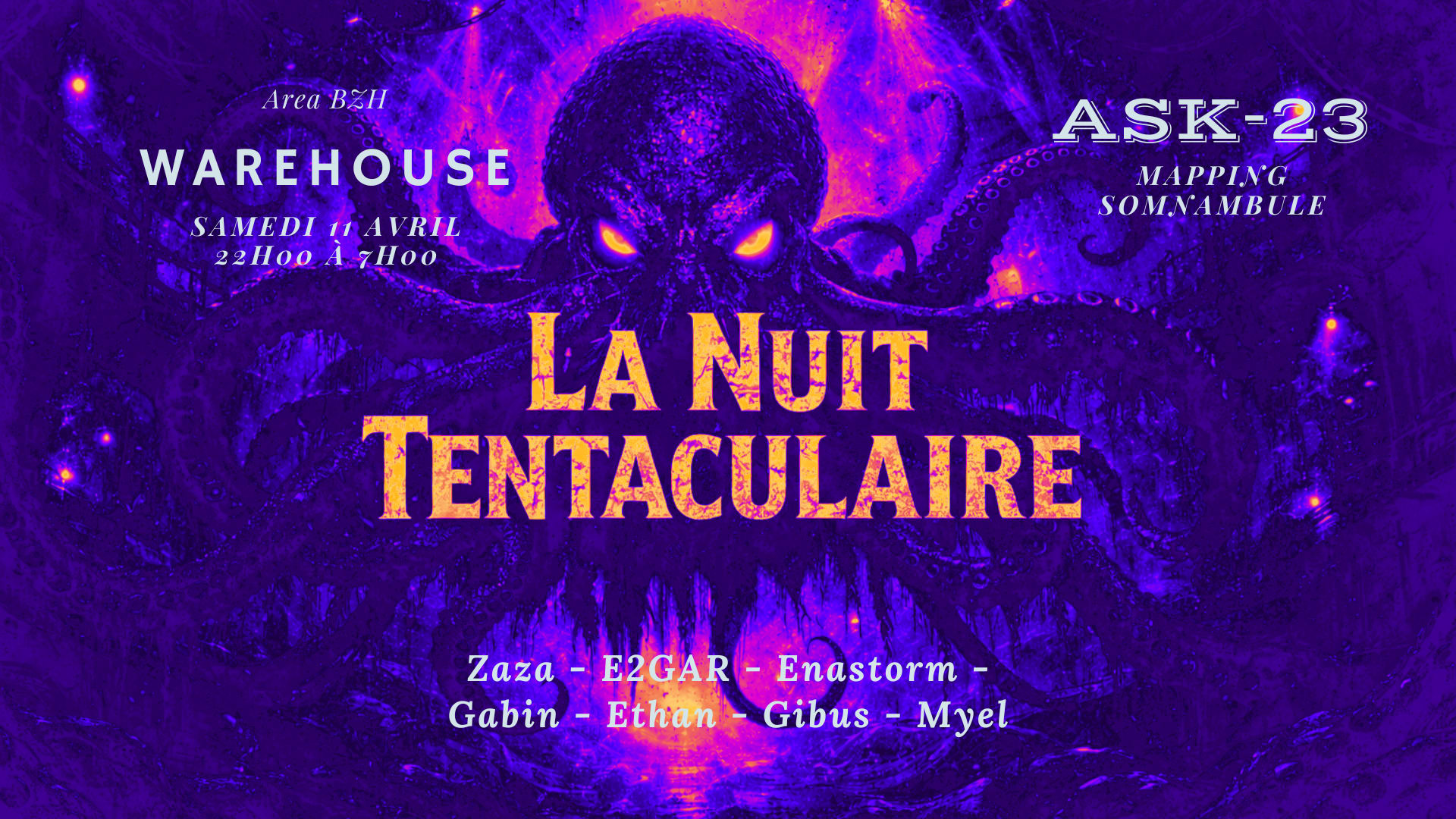 La Nuit Tentaculaire