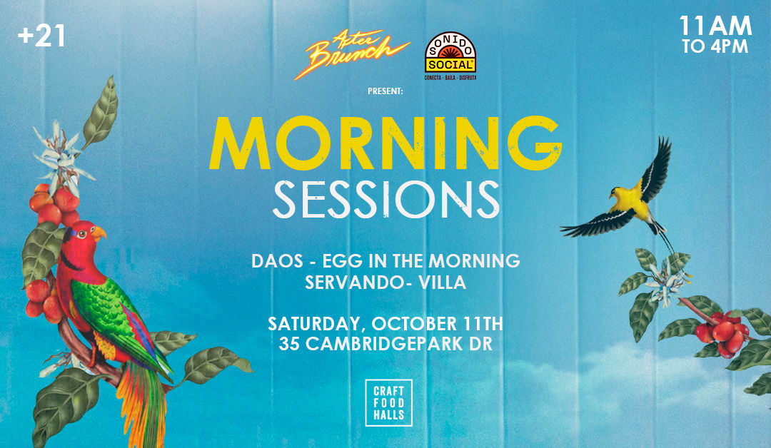 After Brunch X Sonido Social Presents: Morning Sessions