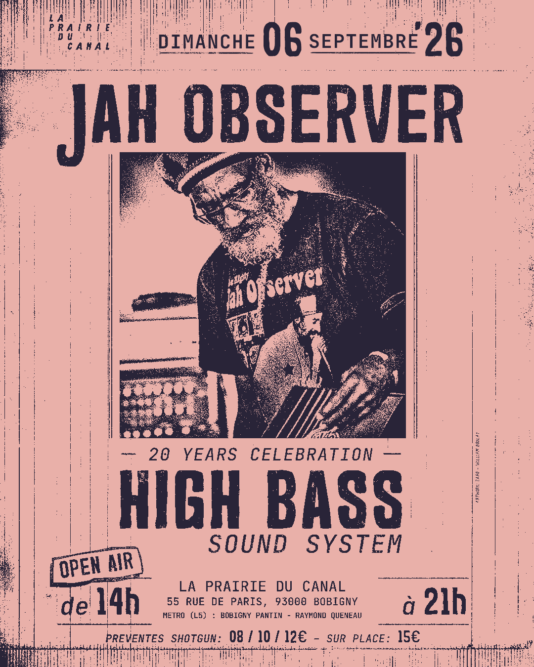 Jah Observer X High Bass Sound System (20 Years Celebration)