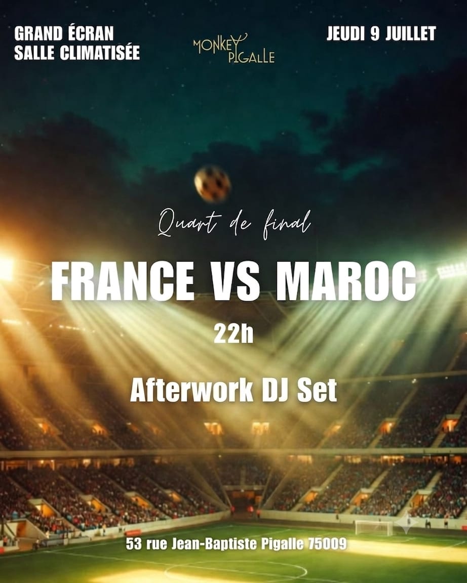 🇫🇷🇲🇦 Worldcup 2026 • France|Maroc • Afterwork Sur-Mesure