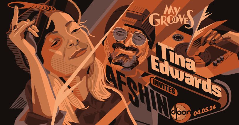 Djoon: My Grooves - Afshin Invite Tina Edwards