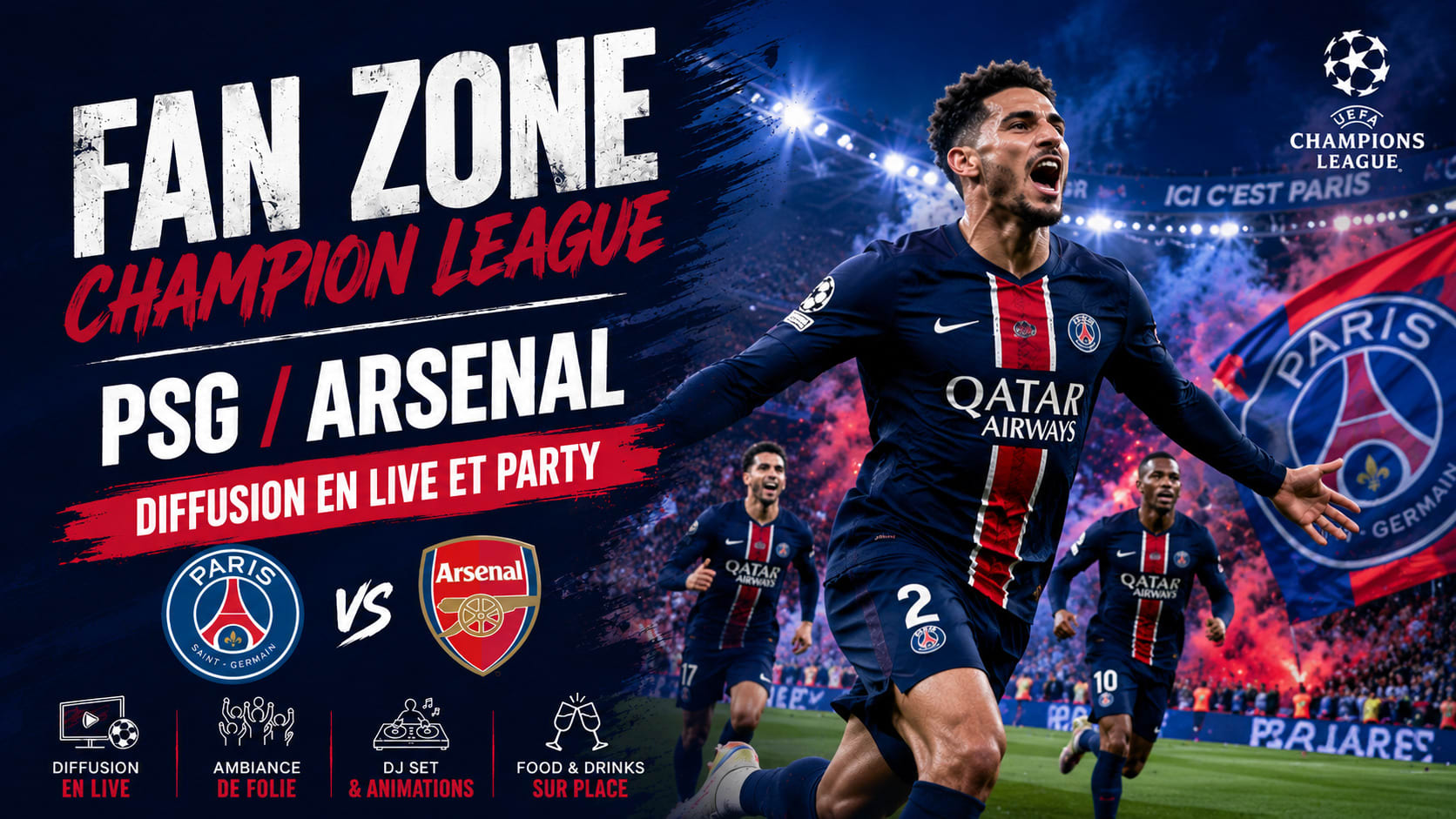 Fan Zone : Champion League & Party