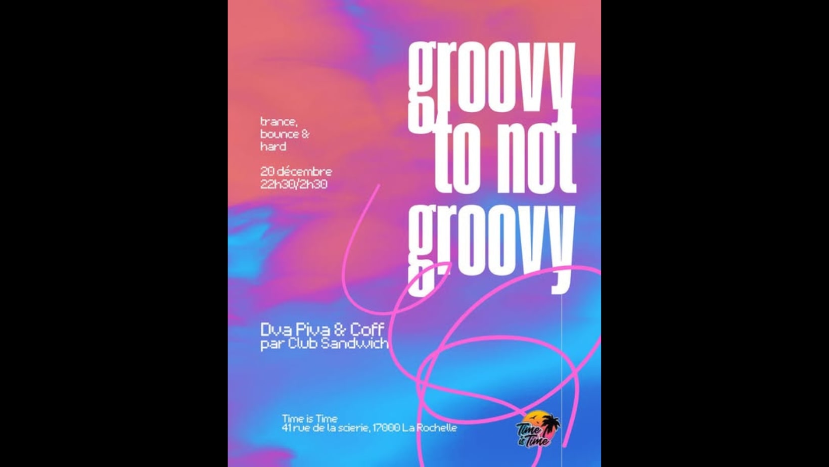 Groovy To Not Groovy