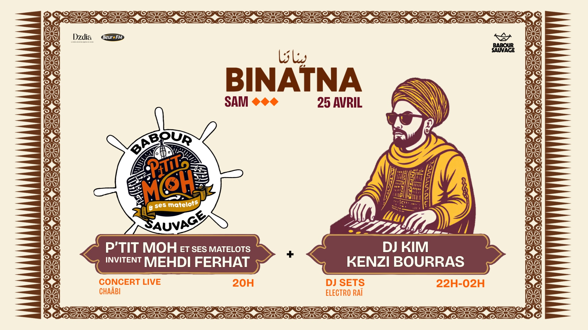 Binatna: Ptit Moh, Mehdi Ferhat (Live)+Dj Kim, Kenzi Bourras