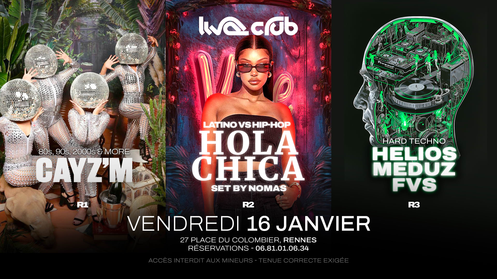 Hola Chica : Nomas + Helios+Lvs+Meduze + Cayz'm