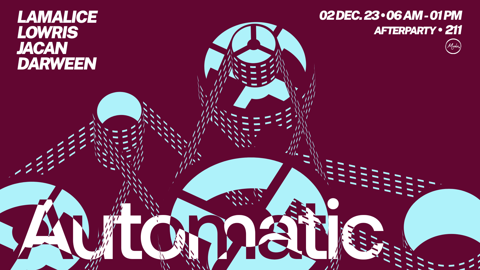Automatic Afterparty : Lamalice, Lowris, Jacan, Darween