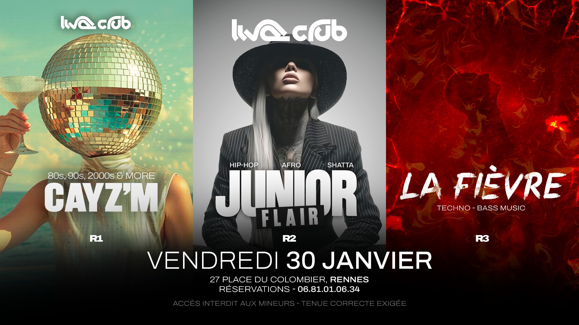 Glam : Cayz'm (R1) + Junior Flair (R2) + La Fievre (R3)
