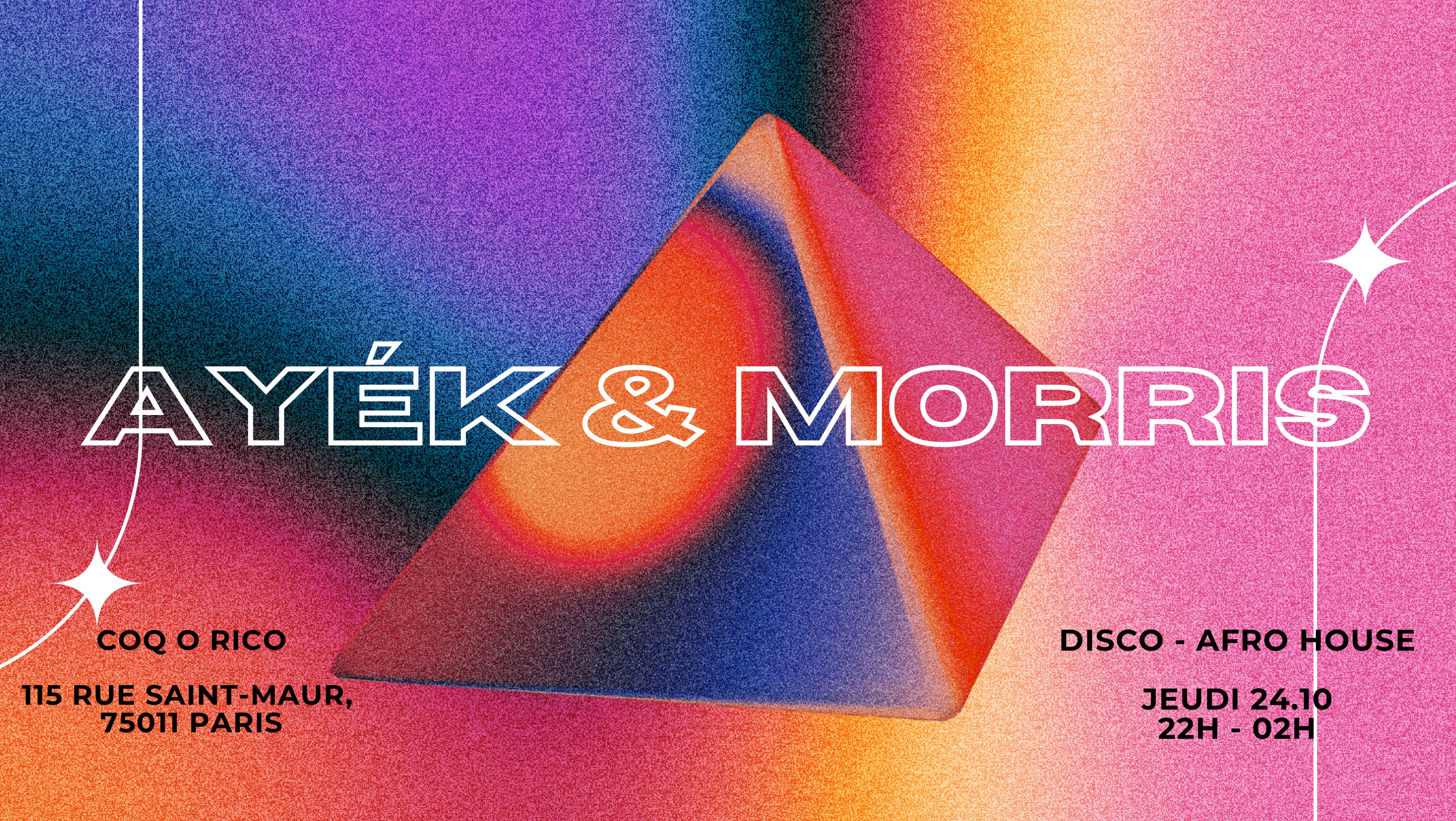 Ayék & Morris @ Coq O Rico