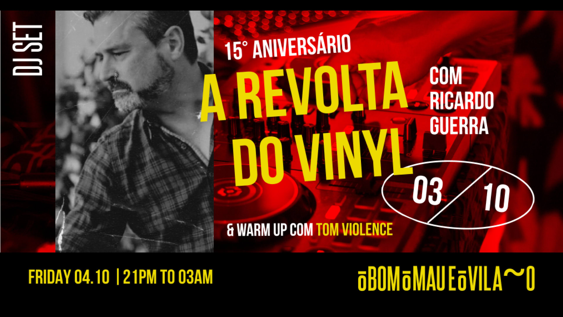 15°Bday A Revolta Do Vinyl Com Ricardo Guerra