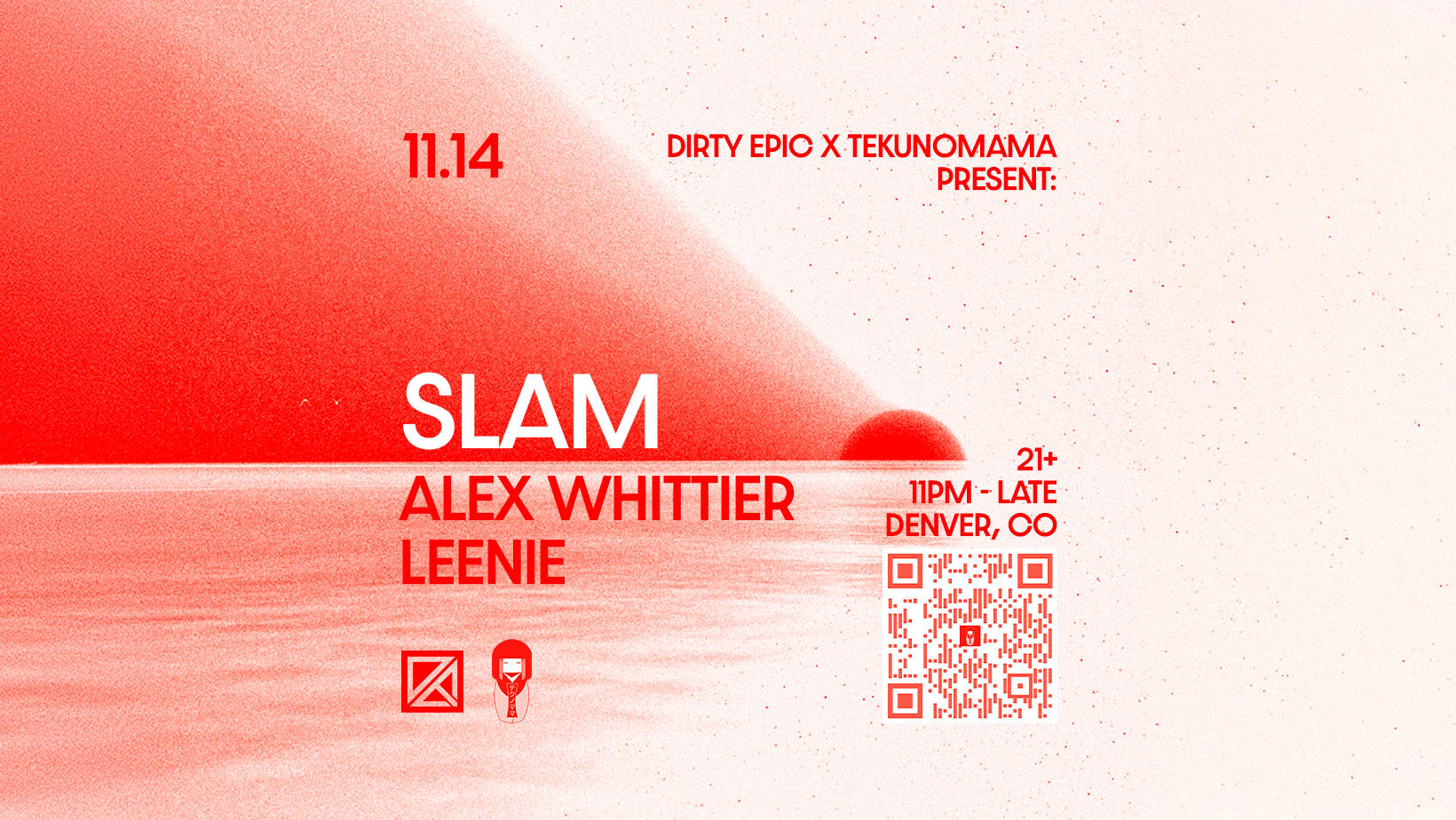 Dirty Epic + Tekunomama Present Slam ++