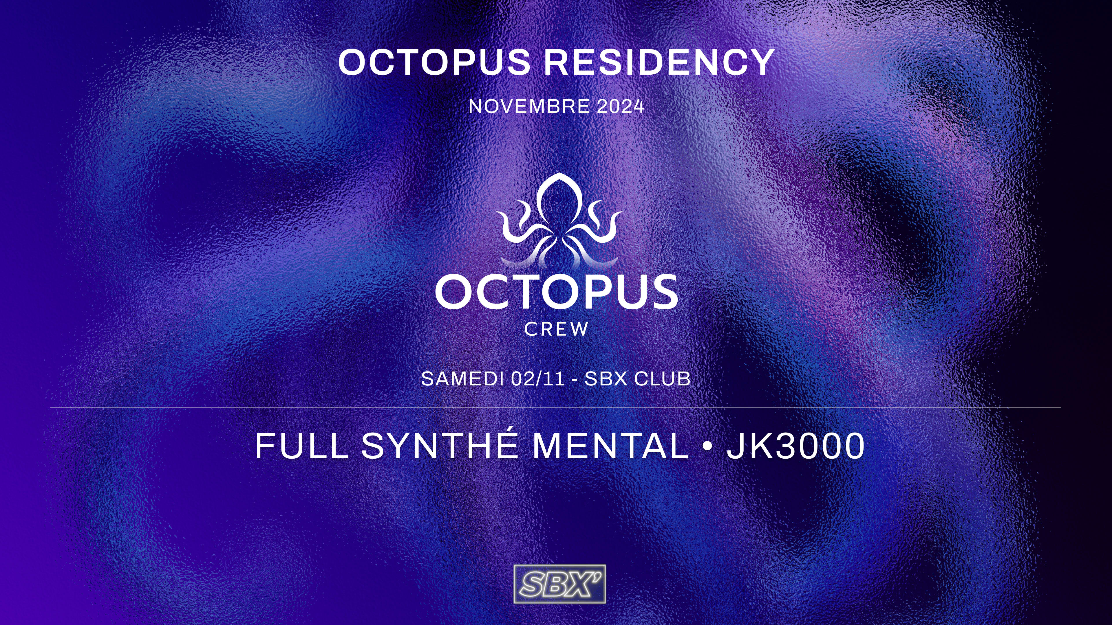 Full Synthé Mental • Jk3000 [Sbx] - Octopus Residency