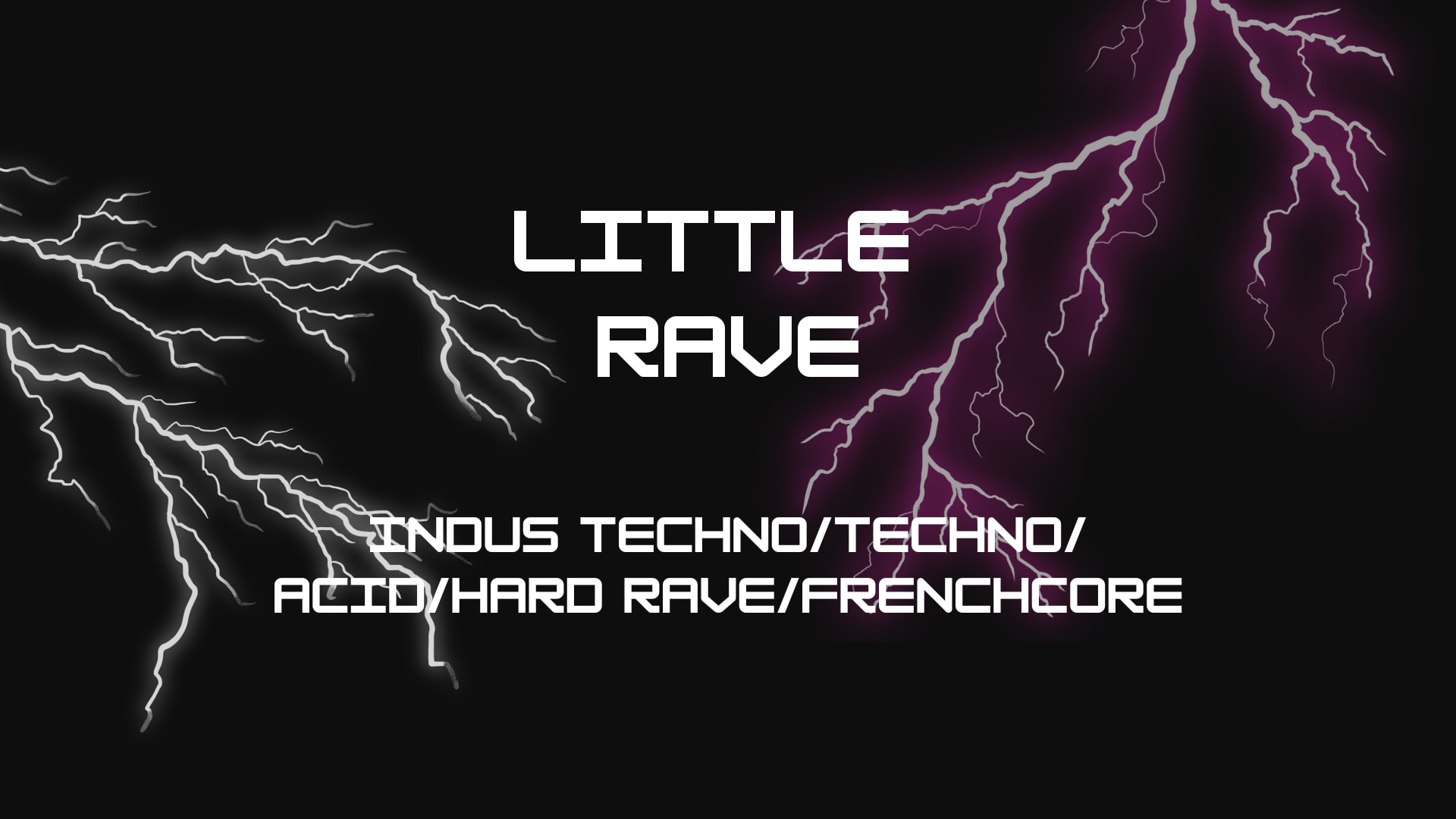 Little Rave