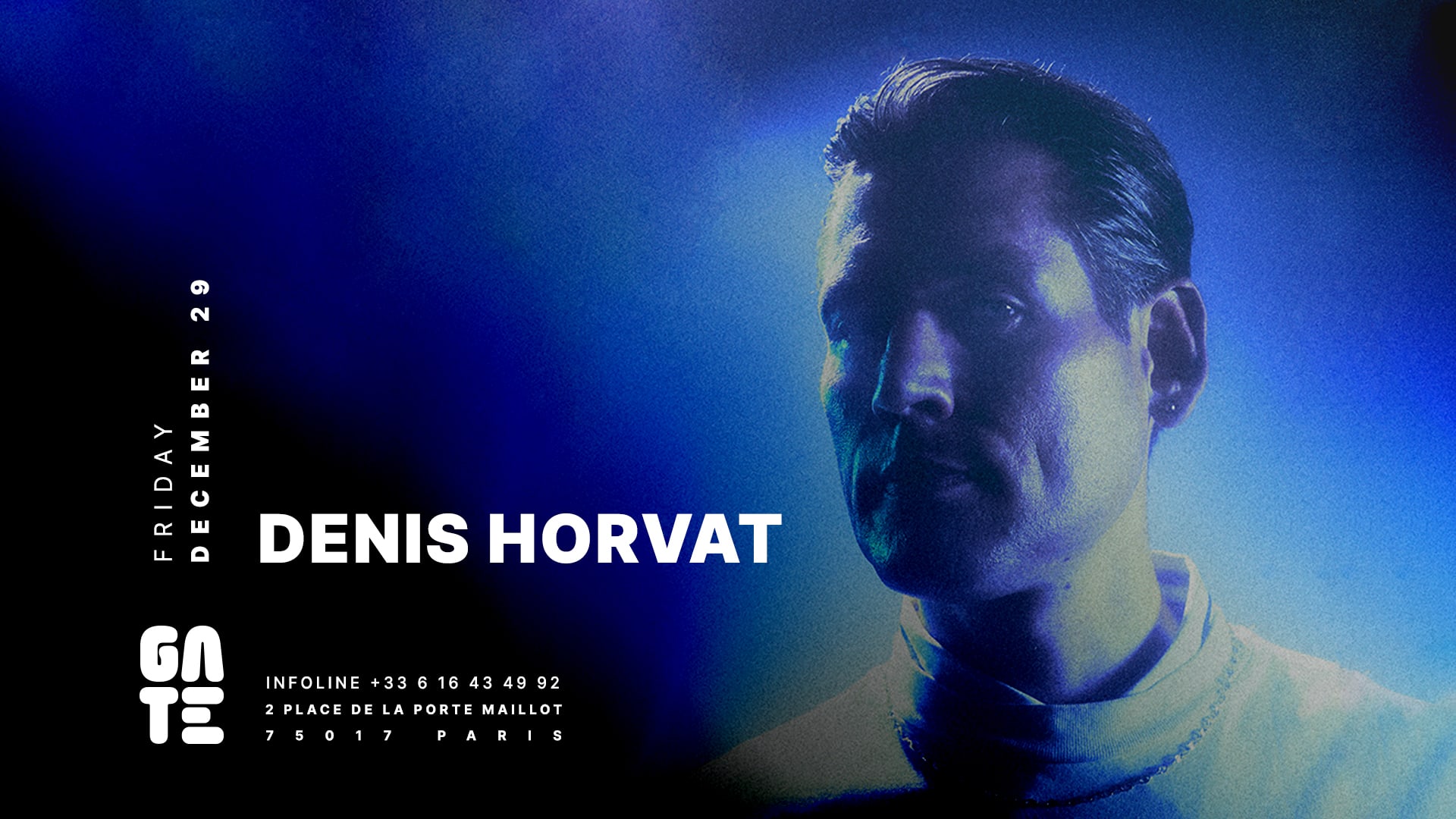 Denis Horvat @ Gate Club Paris