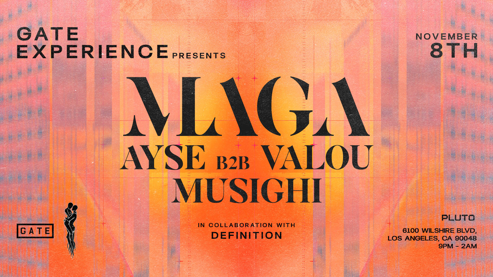 Gate Experience Presents Maga In Collaboration W/ Definition